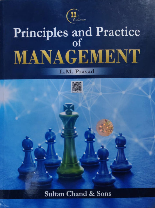 Principles and Practice of Management - 11th Edition - L.M. Prasad - Sultan Chand & Sons
