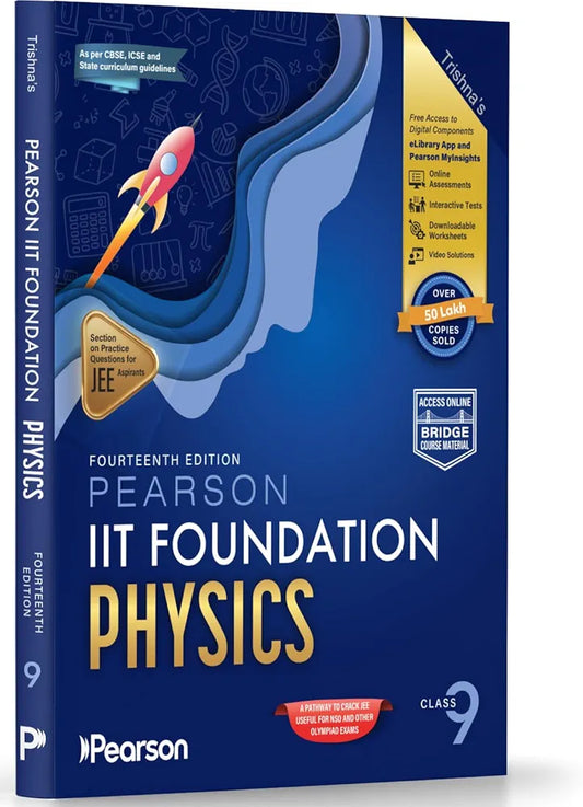 Trishna Knowledge System
Pearson'26 IIT Foundation Physics Class 9| |For JEE, NSO & Olympiad Exams|Includes JEE Practice Questions|Free acess - 10 Online Assessments, 48Video ... Tests via Pearson MyInsights & elibrary