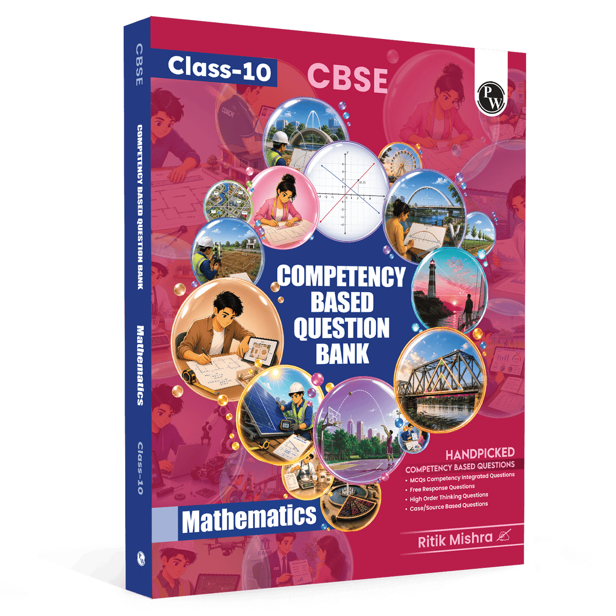 CBSE Class 10 Competency Based Question Bank Mathematics By Ritik Sir For 2027 Board Exams | 400+ Real-life Application based Questions | Higher Order Thinking MCQs & Case-Based Ques
By PW