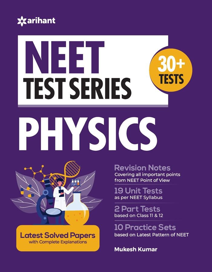 NEET 2025 Test Series Physics | (30+ Tests) | Arihant