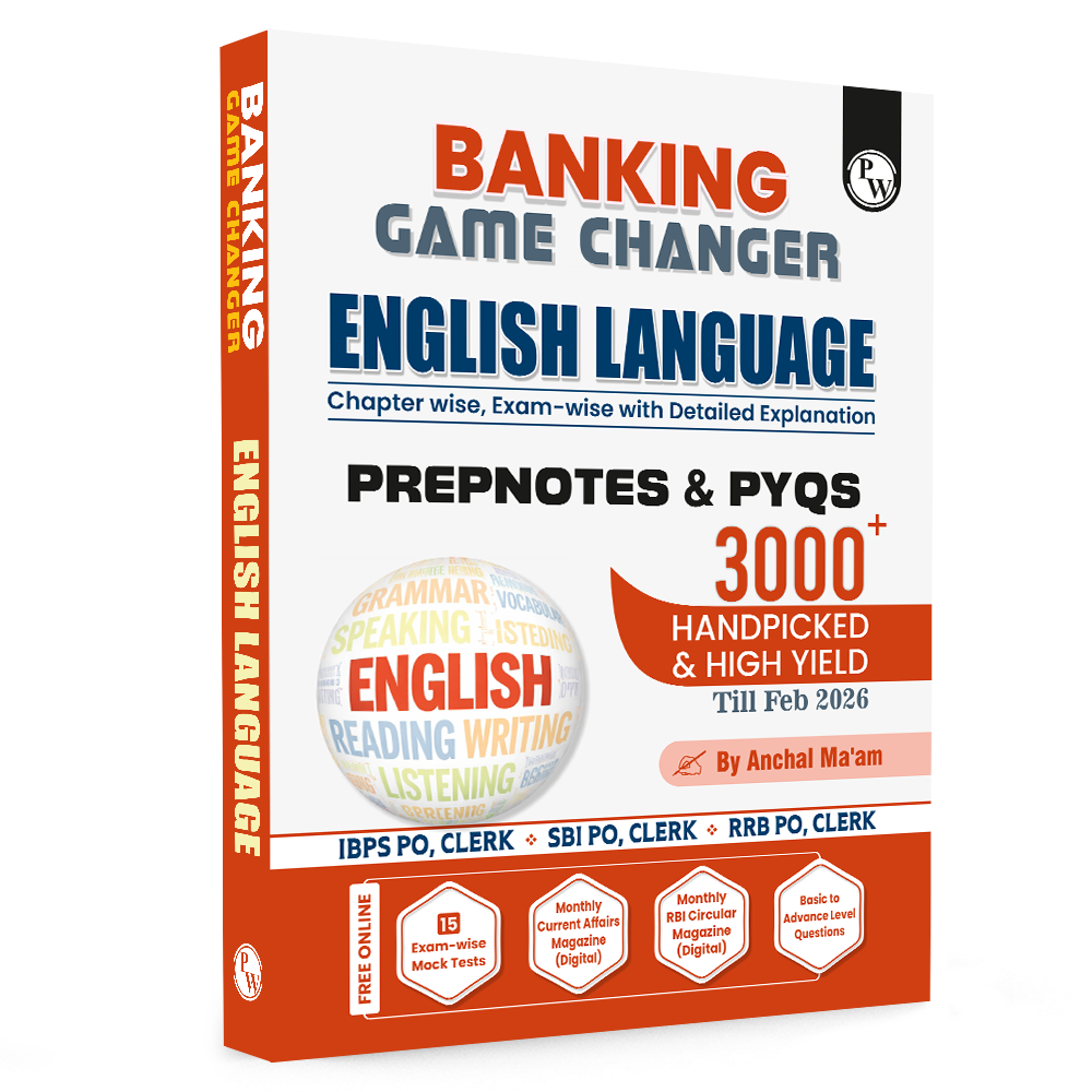 PW Banking Game Changer English Language Prepnotes & 3000+ PYQs By Anchal Ma'am For 2026-27 Exams | Chapterwise Theory with 15 Online CBT Tests | IBPS PO & Clerk, SBI PO & Clerk, RRB PO & Clerk Exams
By PW