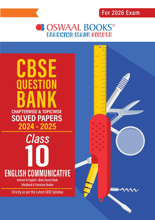 CBSE Question Bank Chapterwise and Topicwise SOLVED PAPERS Class 10 English Communicative For Exam 2026| Oswaal