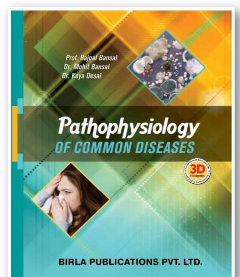 Pathophysiology of Common Diseases | Prof. Rajpal Bansal, Dr. Mohit Bansal, Dr. Keya Desai | Birla Publications Pvt. Ltd.