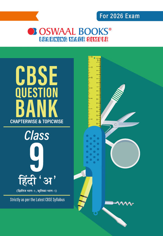 CBSE Question Bank Class 9 Hindi-A, Chapterwise And Topicwise Solved Papers For 2026 Exams|Oswaal