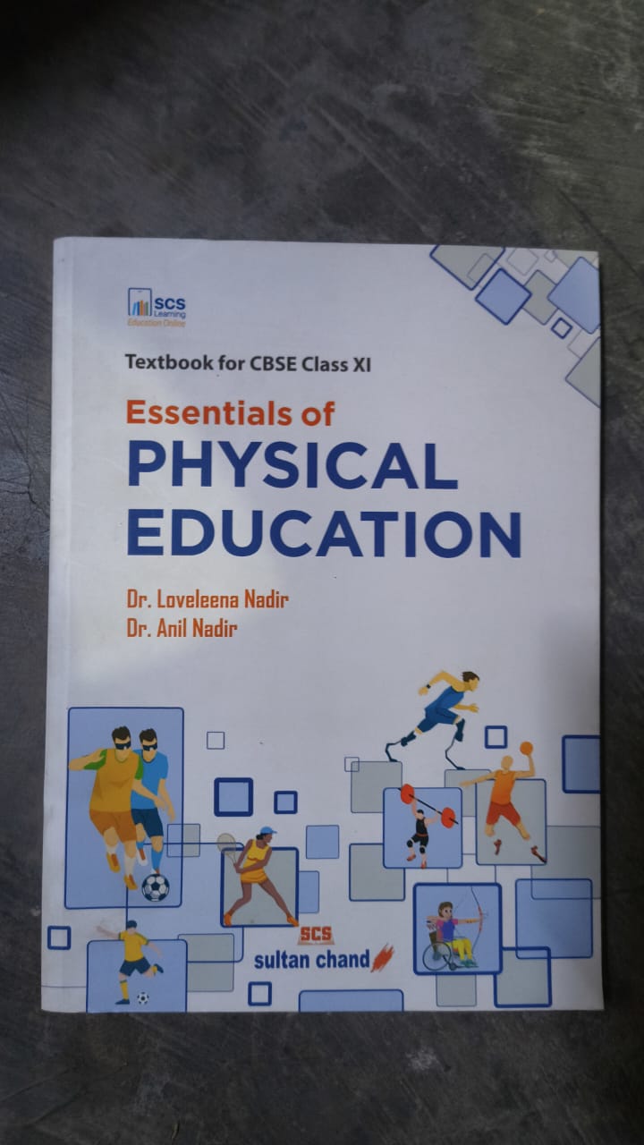 Essentials of Physical Education - Class XI