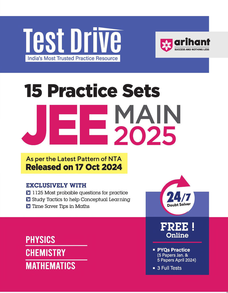 JEE Main 2025 Test Drive 15 Practice Sets | By Rahul Kumar,Pooja Yadav & Anurag Choudhary ! Arihant