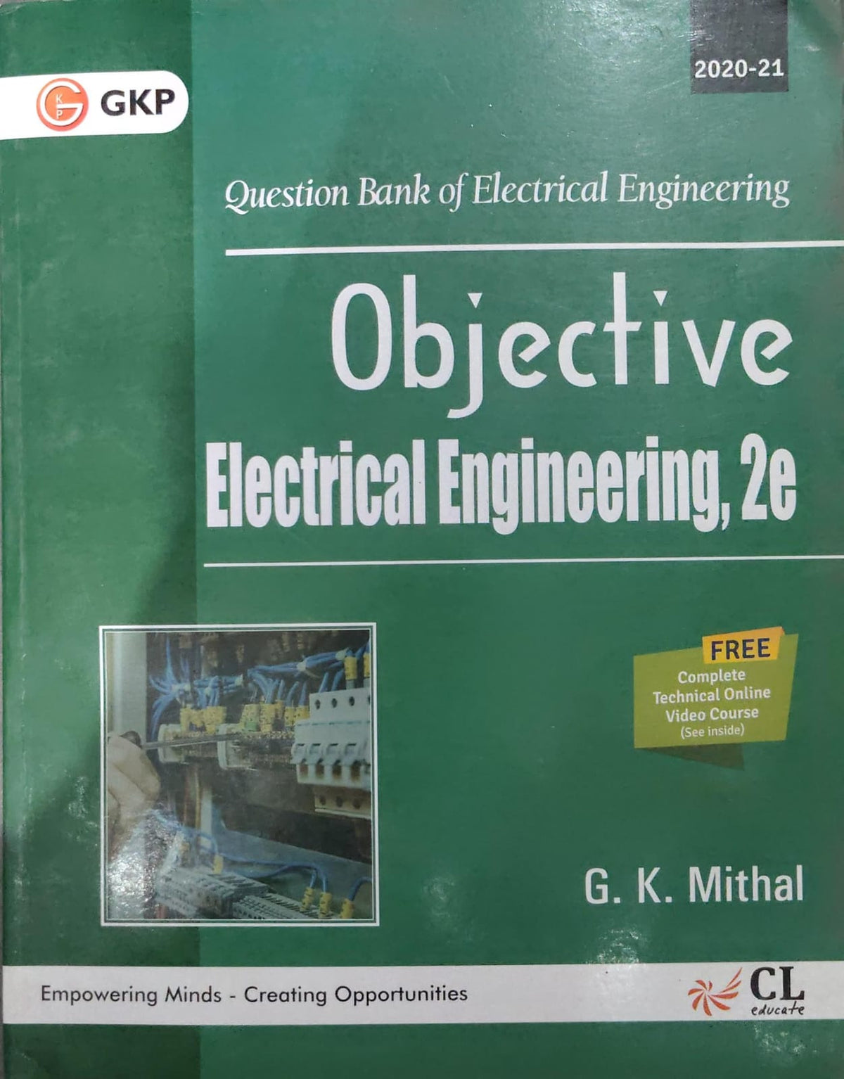 Objective Electrical Engineering, 2e - G. K. Mithal - GKP - CL Educate - 2020-21