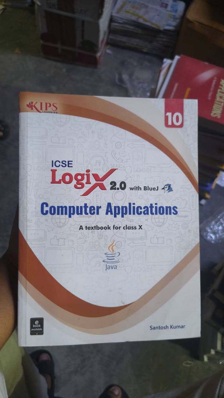Logix 2.0 Computer Applications - Class X (ICSE)