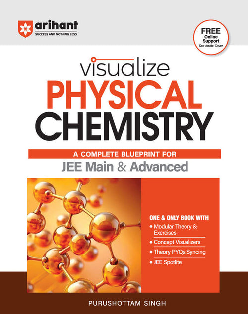 Visualize Physical Chemistry For JEE Main & Advanced by Purushottam Singh | New Edition | Free Online Support
