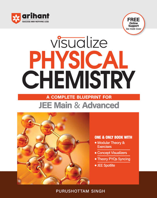 Visualize Physical Chemistry For JEE Main & Advanced by Purushottam Singh | New Edition | Free Online Support