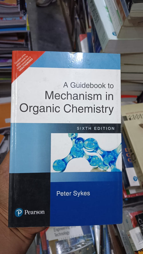 A Guidebook to Mechanism in Organic Chemistry