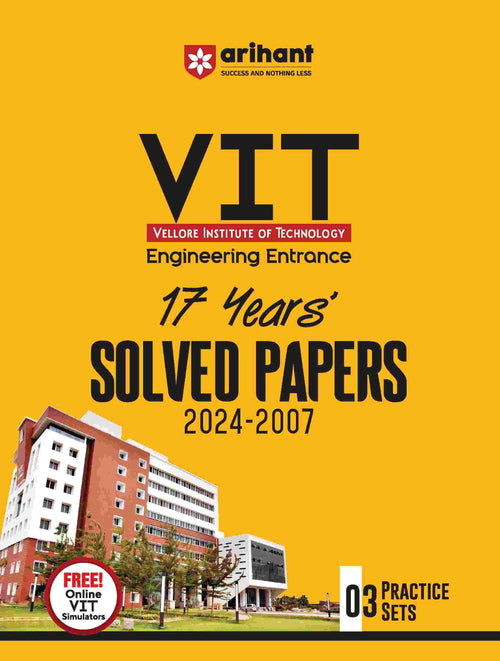VIT (Vellore Institute of Technology) Engineering Entrance 17 years' Solved Papers (2024-2007)