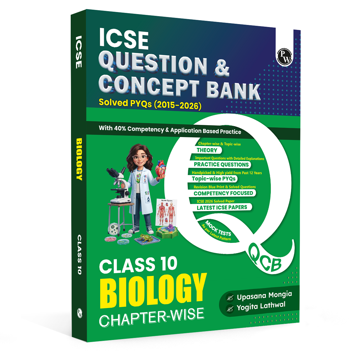 PW ICSE Class 10 Question & Concept Bank Biology 2027 Chapterwise & Topicwise By Upasana Mam & Yogita Mam | Solved PYQs | 40% Competency & Application Based Practice Questions
By PW