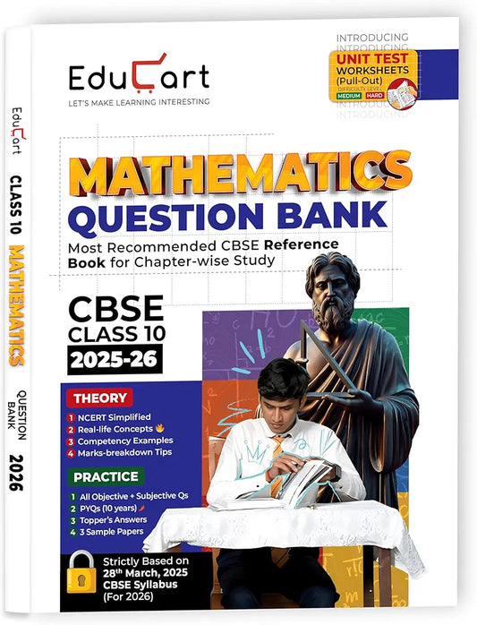 Educart CBSE Question Bank Class 10 Mathematics 2025-26 on new Syllabus 2026 (Introducing Unit Test Worksheets