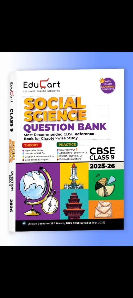 Educart CBSE Question Bank Class 9 Social Science 2025-26 on new Syllabus 2026 (Most Recommended NCERT based Reference Book)