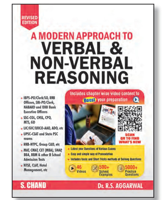 A Modern Approach to Verbal & Non-Verbal Reasoning - Revised Edition - With 46 Chapter-wise Videos, 500+ Solved Examples & 5000+ Practice Questions - by Dr. R.S. Aggarwal - S. Chand