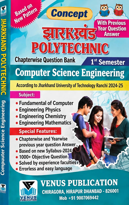 Jharkhand Polytechnic 1st Semester Computer Science Engineering Chapterwise Question Bank | JUT Syllabus 2024–2025 | Venus Publication