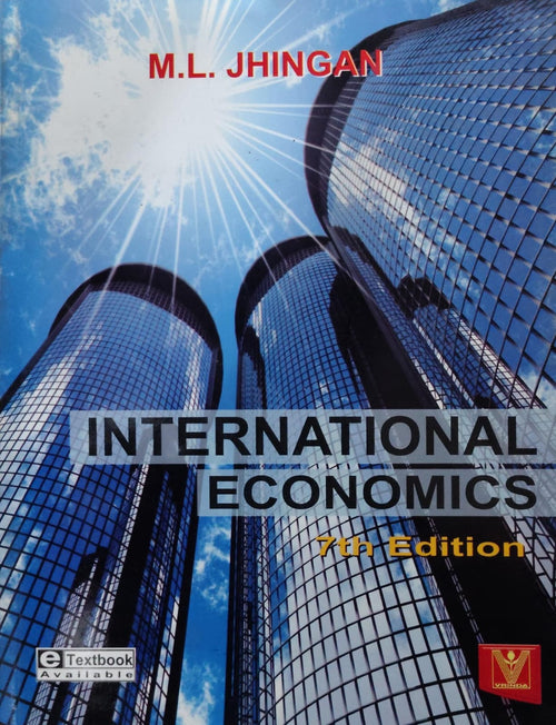 International Economics - M.L. Jhingan - 7th Edition - Vrinda Publications