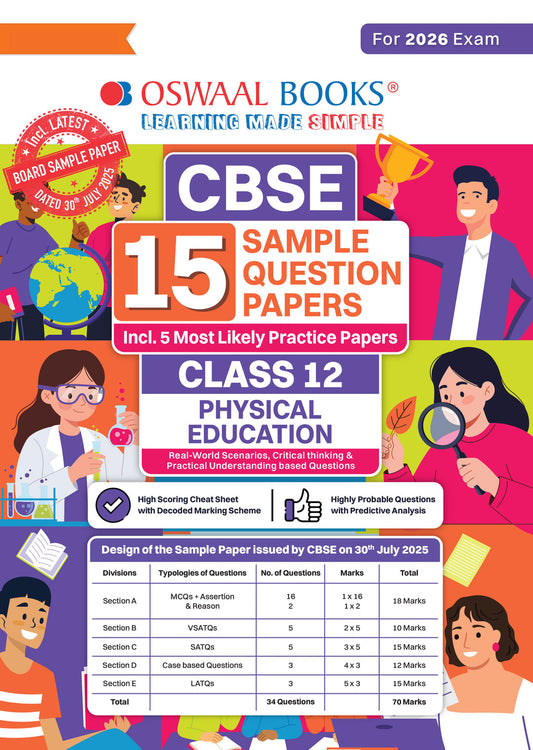 CBSE 15 Sample Question Papers Class 12 Physical Education for 2026 Board Exam (As per CBSE Sample Question Paper issued on 30 July 2025), recommended by 2025 CBSE Toppers with Chapter wise Highly Probable Questions । Oswaal।