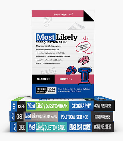 Most Likely CBSE Question Bank Class 11 Bundles (Set of 4)
History, Geography, Political Science & English for Exam 2026| Oswaal gurukul