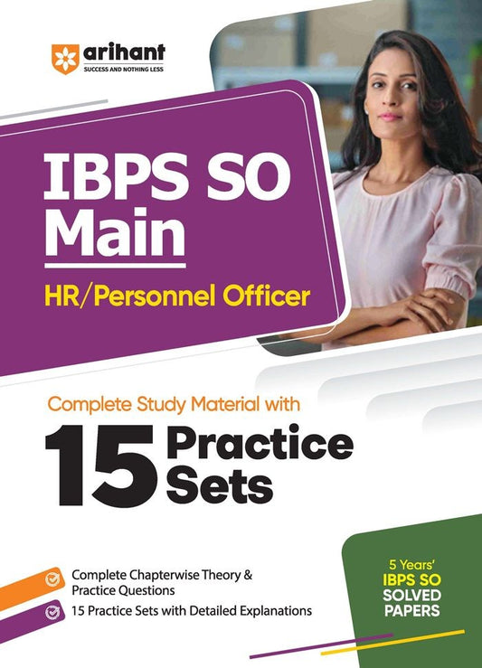 IBPS SO Main HR/Personal Officer | Complete Study Material with 15 Practice Sets | English Medium| Arihant