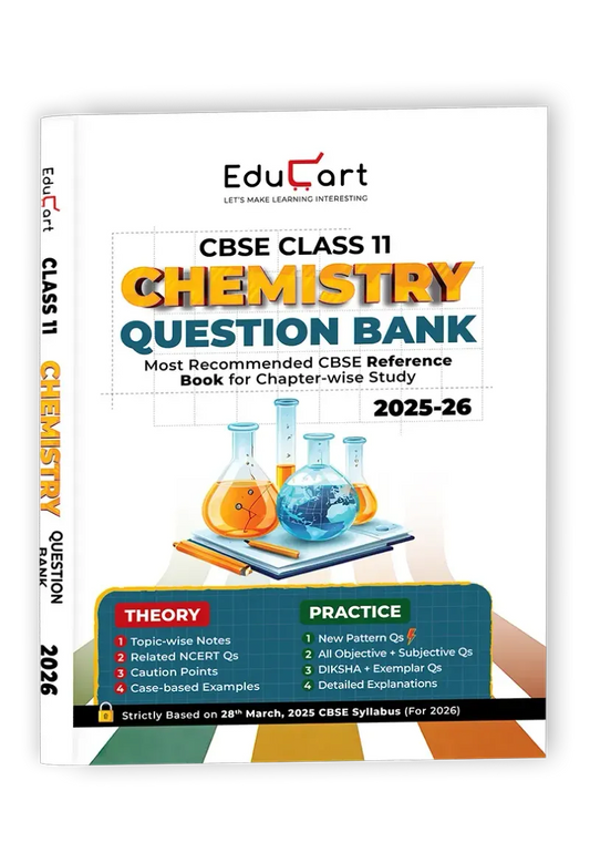 Educart CBSE Question Bank Class 11 Chemistry 2026 ( Strictly For 2025- 26 Exams)