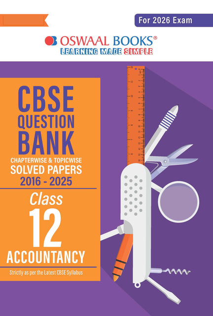 CBSE Question Bank Class 12 Accountancy, Chapterwise And Topicwise Solved Papers For Board Exams 2026|Oswaal
