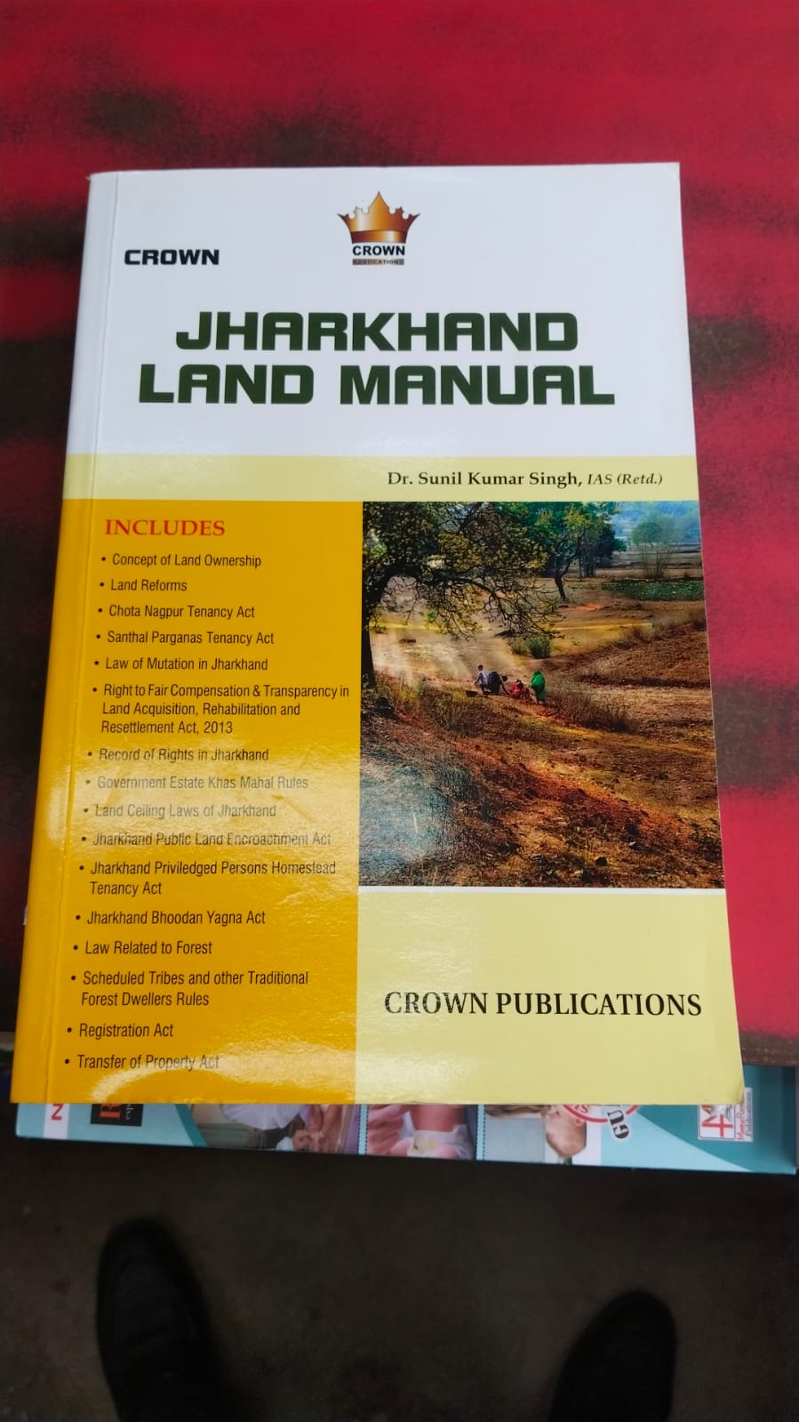 Jharkhand Land Manual| Dr Sunil Kumar Singh| Crown