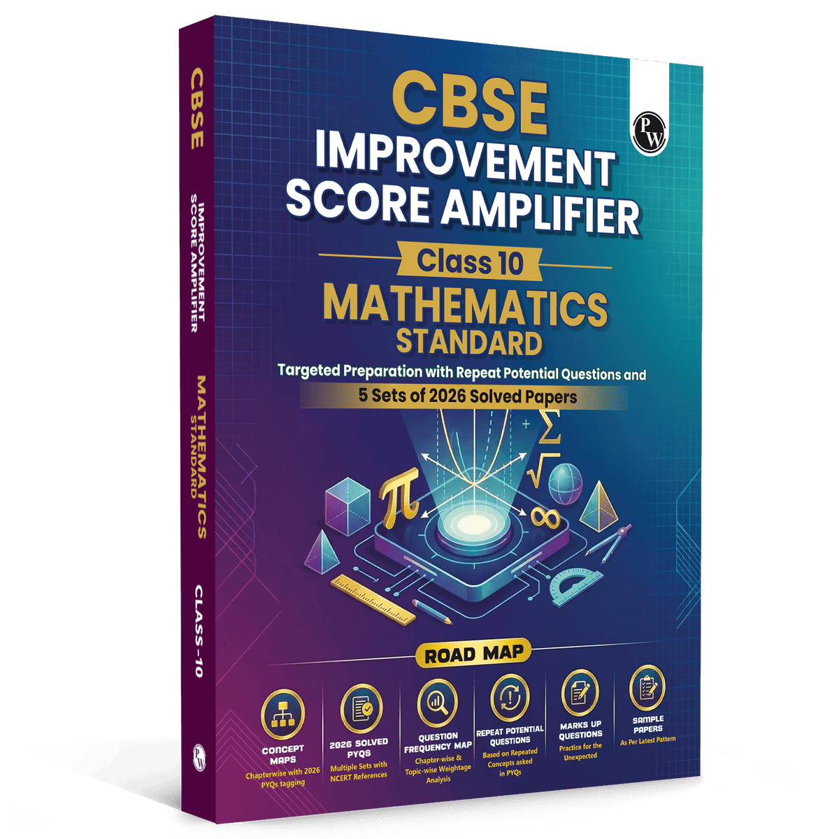 CBSE Improvement Score Amplifier Class 10 Maths For 2026 Improvement Board Exams | 5 PYQs Sets of 2026 Solved Papers | Sample Papers & Chapter-wise Concepts Maps
By PW