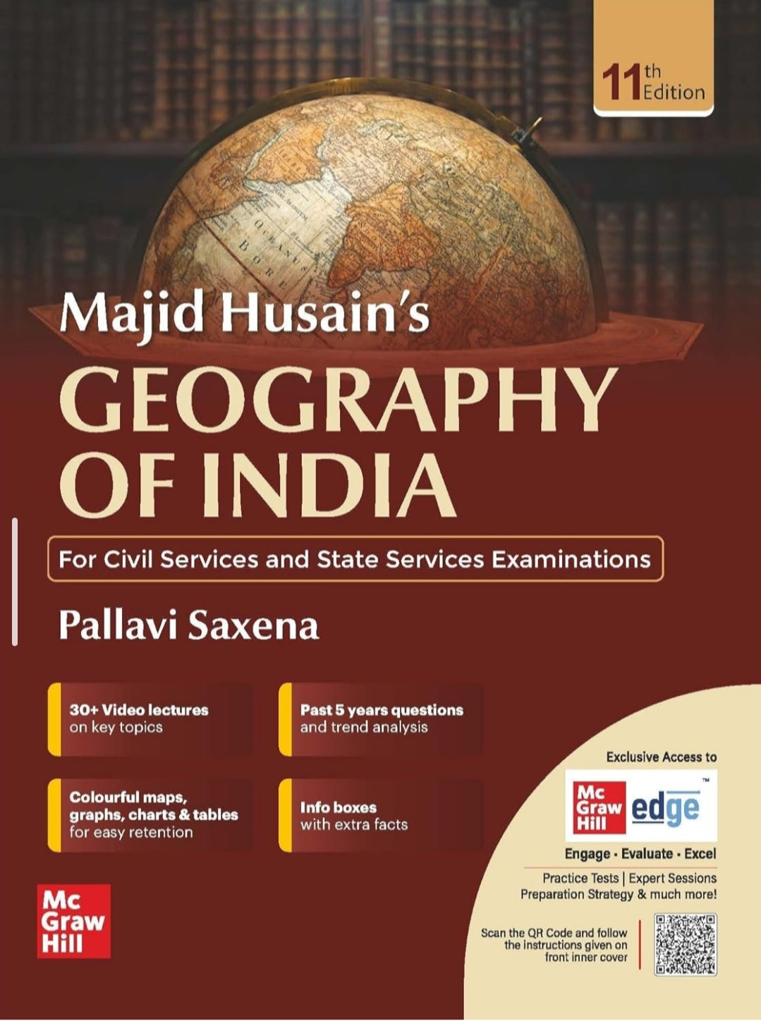 Geography of India, 11e for UPSC CSE 2025-26 by Majid Husain and Pallavi Saxena | Solved Previous Years' Questions (PYQs) till 2024 | Colourful Maps, Graphs, Charts & Tables | Learning tricks, Quick Revision boxes & Trend analysis | 30+ V