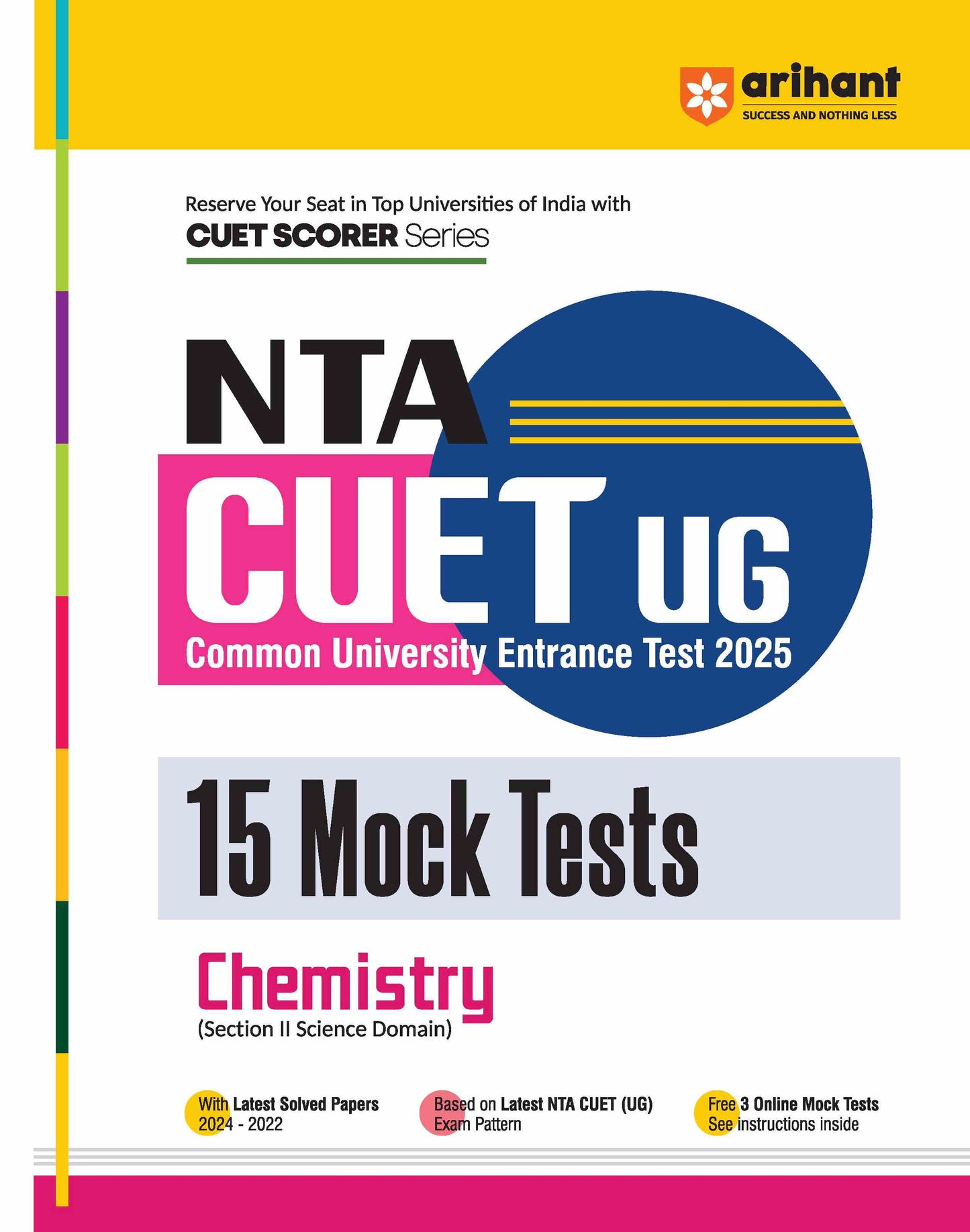 NTA CUET-UG Entrance Exam 2025 - Chemistry - 15 Mock Tests - (Section II Science Domain) | English Medium