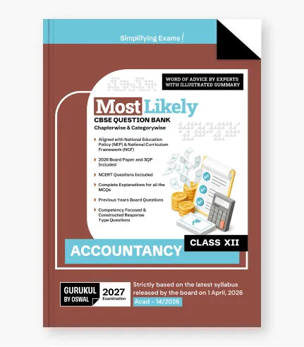 Accountancy Most Likely Question Bank
CBSE Class 12 for 2027 Exam| gurukul by Oswaal