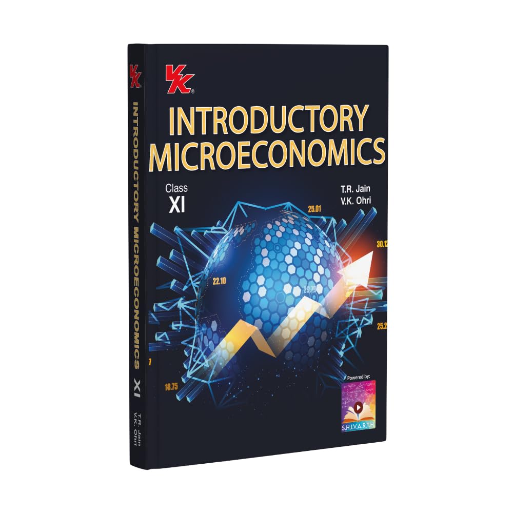 Introductory Microeconomics Class 11 Book | T.R. Jain & V.K. Ohri | CBSE Economics Textbook English Medium(VK PUBLICATION)