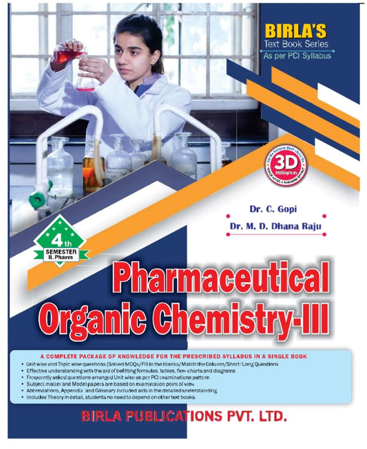 Pharmaceutical Organic Chemistry-III | http://B.Pharm Semester IV | Dr. C. Gopi & Dr. M. D. Dhana Raju | As per PCI Syllabus | Birla Publications Pvt. Ltd.