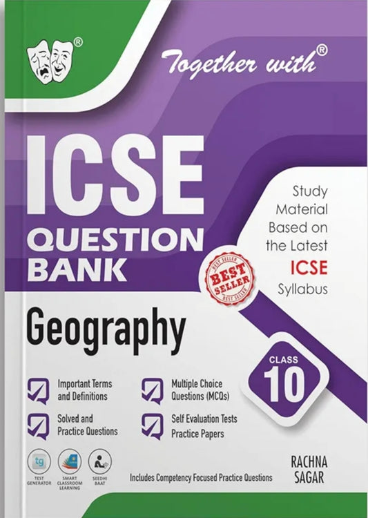 Together with ICSE Question Bank Class 10 Geography for 2025-26 Board Exams (Chapterwise & Topicwise)