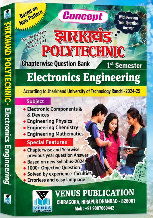 Jharkhand Polytechnic 1st Semester Electronics Engineering Chapterwise Question Bank | JUT Syllabus 2024–2025 | Venus Publication
