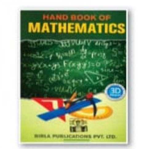 Hand Book of Mathematics