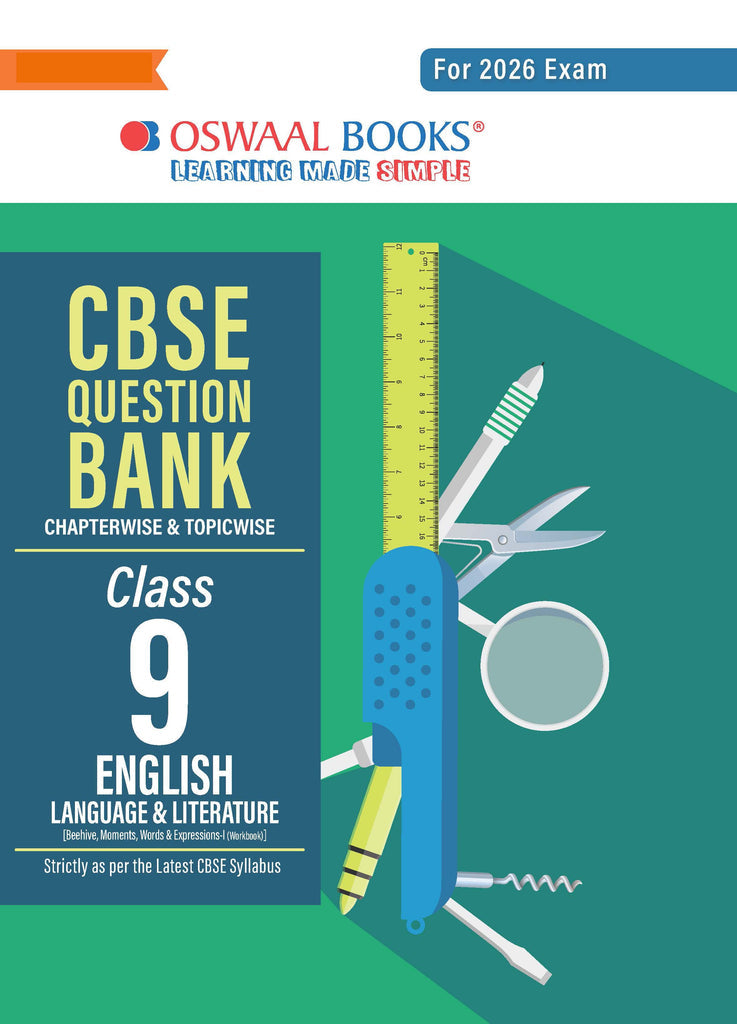 CBSE Question Bank Class 9 English Language & Literature, Chapterwise And Topicwise Solved Papers For 2026 Exams| Oswaal