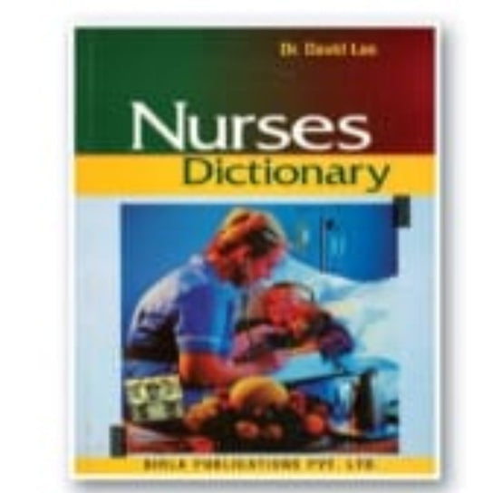 Nurses Dictionary | Dr. David Lau | Birla Publications Pvt. Ltd.