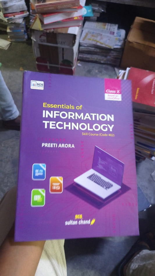 Essentials of Information Technology - Class X