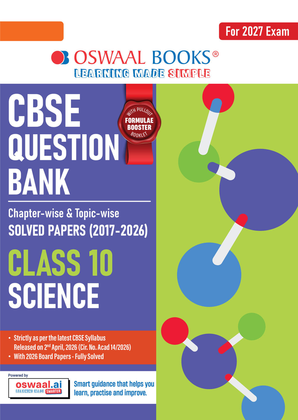 CBSE Class 10 Science Question Bank | Chapter & Topic-wise Solved Papers (2017–2026) | Based on Latest Syllabus (April 2026) | Includes 2026 Papers | | For 2027 Exam| Oswaal