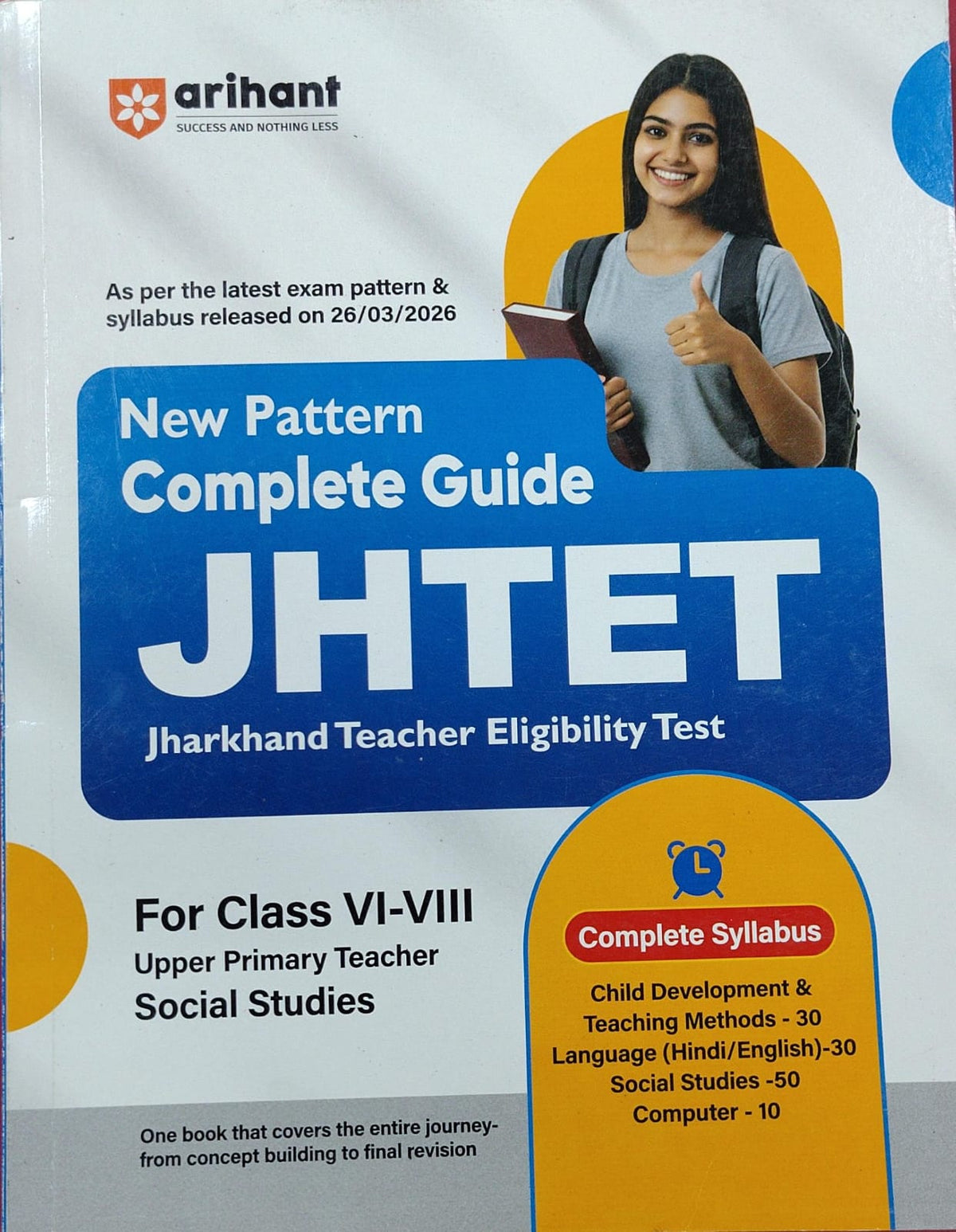 New Pattern Complete Guide JHTET for Class VI-VIII (Social Studies)