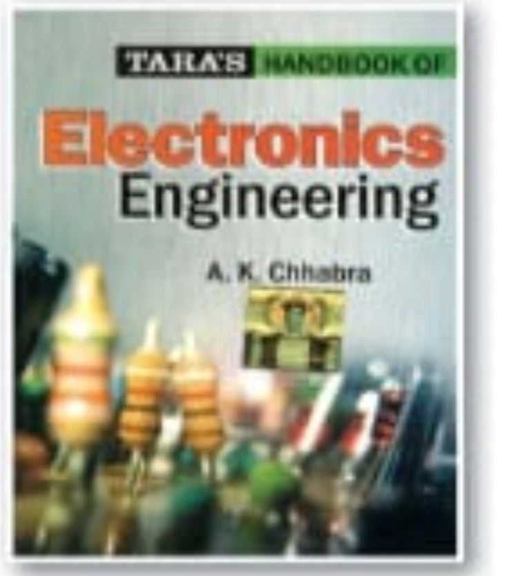 Tara's Handbook of Electronics Engineering | A. K. Chhabra