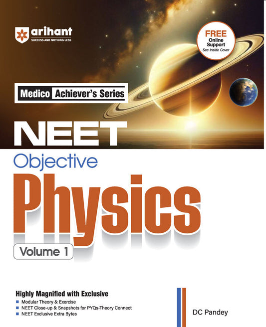 NEET Objective Physics-Vol. 1 Medico Achiever's Series | Revised & Magnified Edition for NEET 2026 | By DC Pande