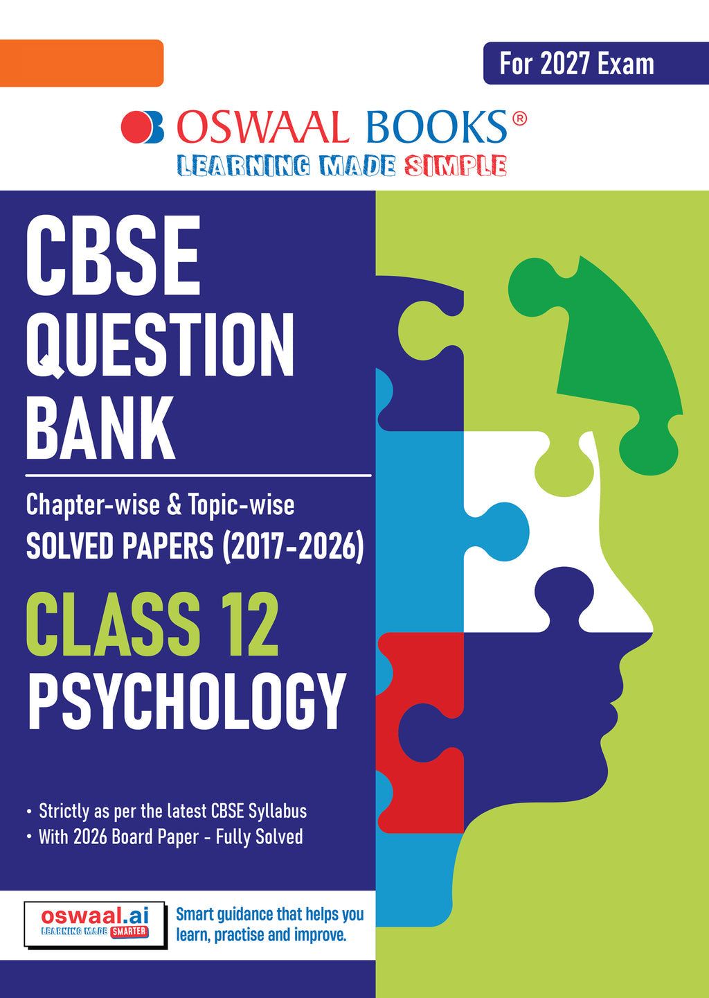 CBSE Class 12 Psychology Question Bank | Chapter & Topic-wise Solved Papers (2017–2026) | Based on Latest Syllabus (April 2026) | Includes 2026 Papers | | For 2027 Exam| Oswaal