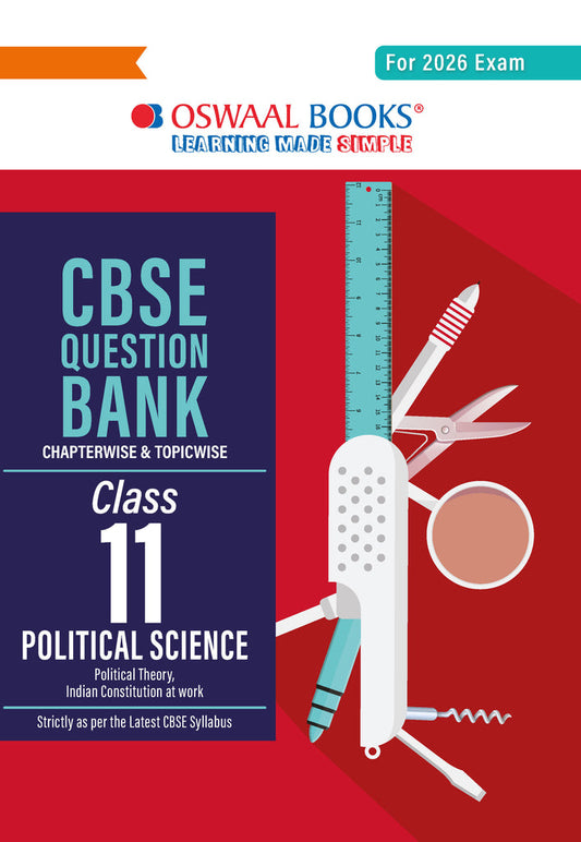 CBSE Question Bank Class 11 Political Science, Chapterwise And Topicwise Solved Papers For 2026Exams| Oswaal