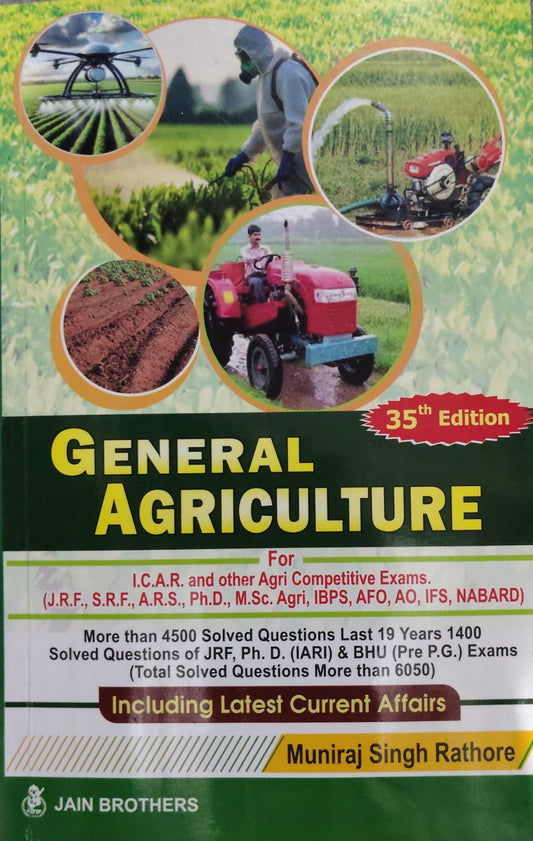 General Agriculture - 35th Edition - Muniraj Singh Rathore - Jain Brothers