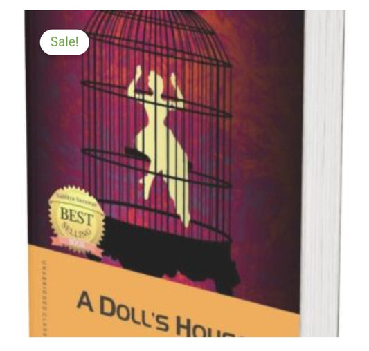 A Doll's House  
Author: Henrik Ibsen  
Publication: Sahitya Saraswat