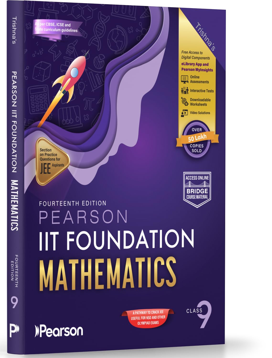 Trishna Knowledge System
Pearson'26 IIT Foundation Math Class 9|For JEE, NSO & Olympiad Exams|Includes JEE Practice Questions|Free acess - 14 Online Assessments,43 Video ... Tests via Pearson MyInsights & elibrary