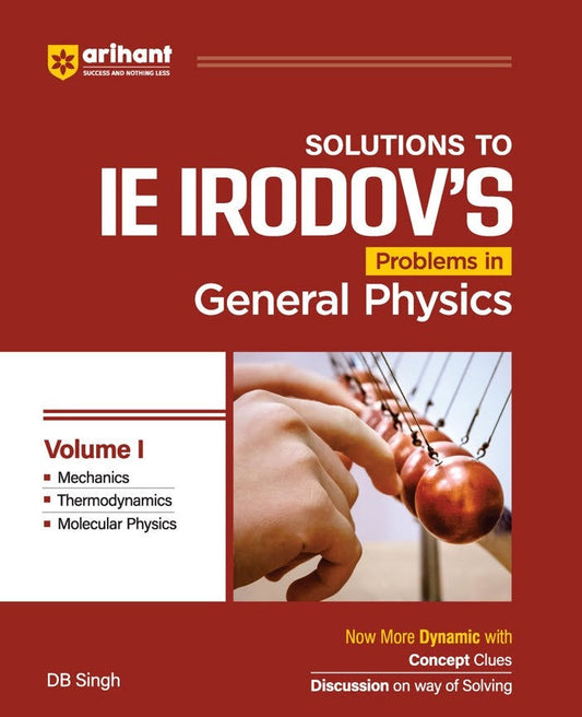 Problems In General Physics by IE Irodov's - Vol. I | 2026edition Arihant 
Paperback
ISBN
:
9789311127309
Binding
:
Paperback
MRP